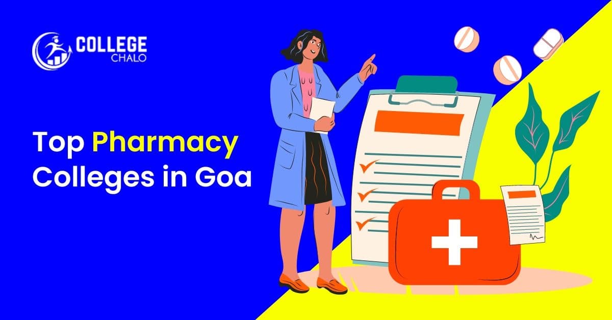 Top Pharmacy Colleges in Goa