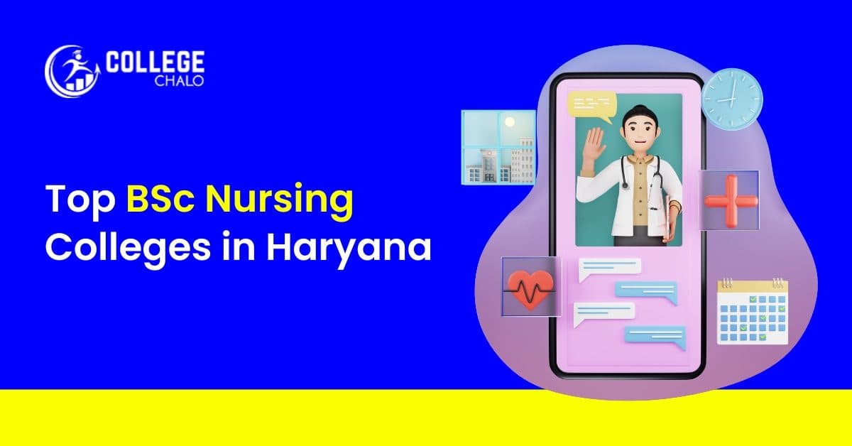 Top BSc Nursing Colleges in Haryana
