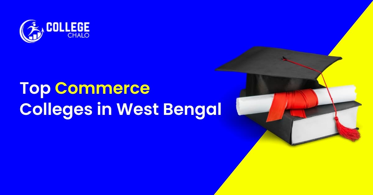 Top Commerce Colleges in West Bengal