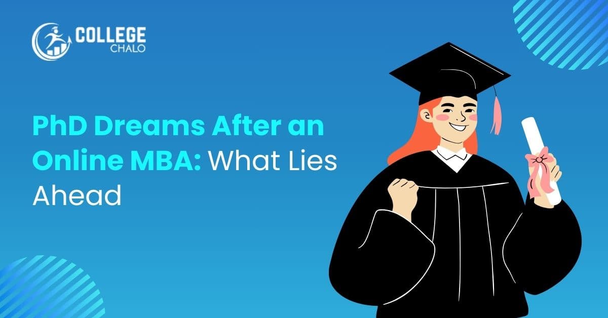 Is a PhD Possible After an Online MBA?