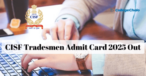 CISF Tradesmen Admit Card 2025 OUT – Download PET & PST Hall Ticket Now