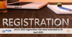 JKCET 2023 application submission last date extended