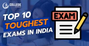 Top 10 Toughest Exams in India