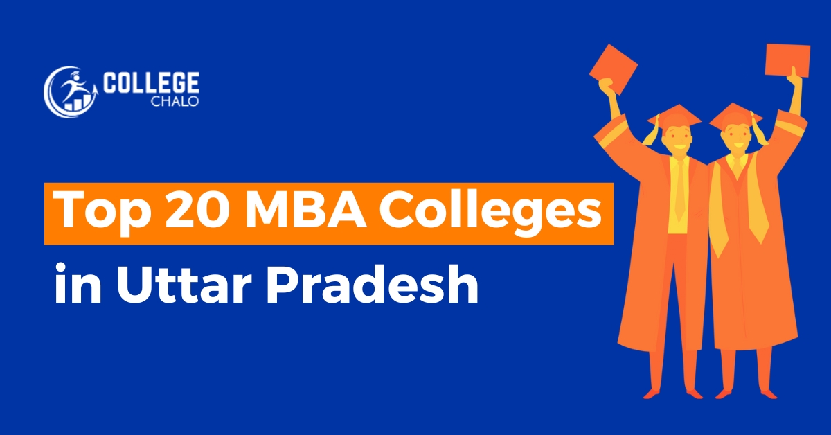 Top 20 MBA colleges in Uttar Pradesh