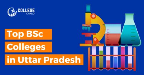 Top BSc Colleges in Uttar Pradesh latest list 2023