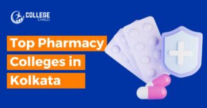 Top Pharmacy Colleges in Kolkata latest list 2023