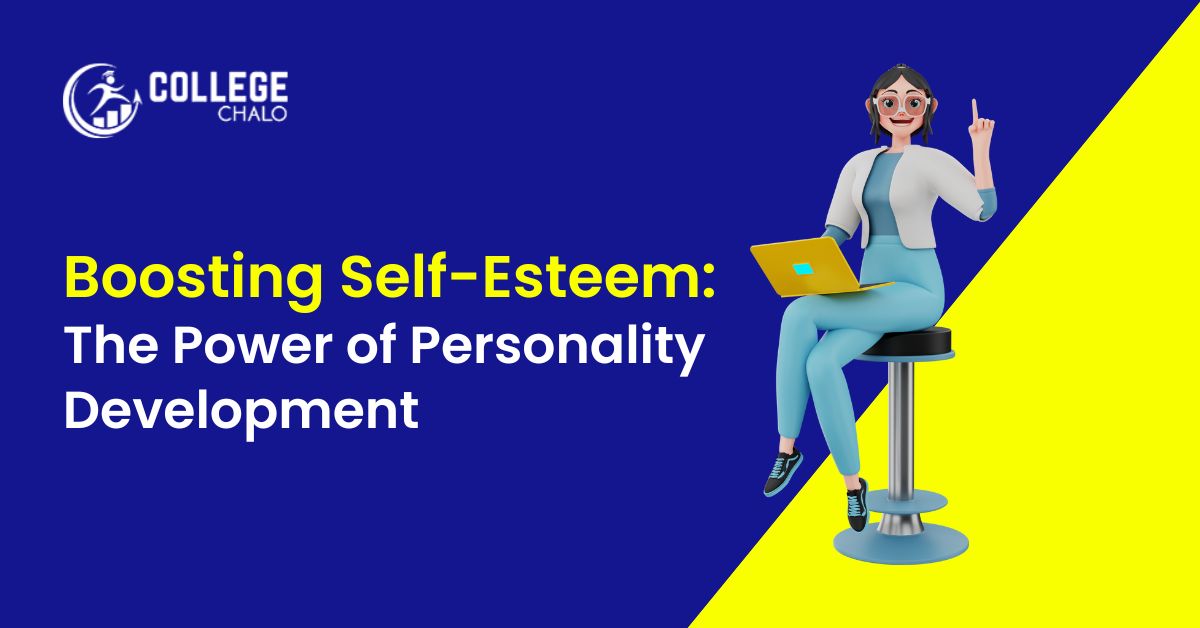 Boosting Self-Esteem: The Power of Personality Development