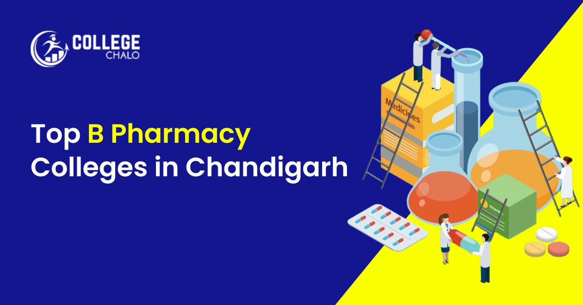 Top B Pharmacy Colleges in Chandigarh