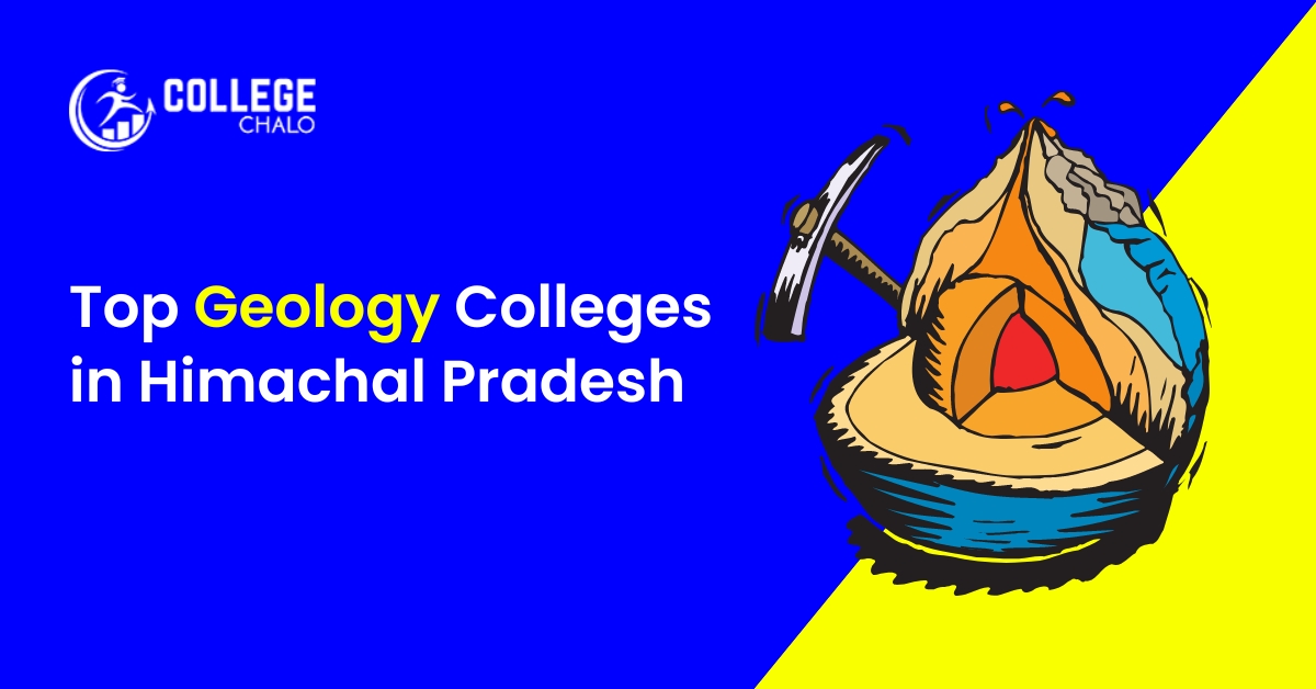 Top Geology Colleges in Himachal Pradesh
