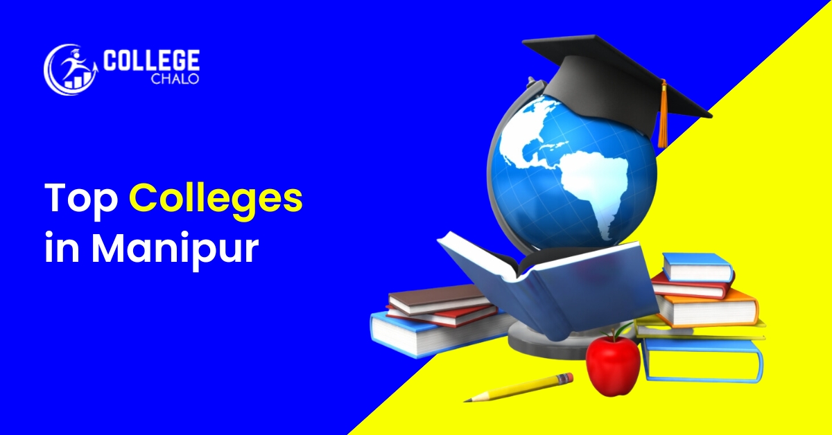 Top Colleges in Manipur
