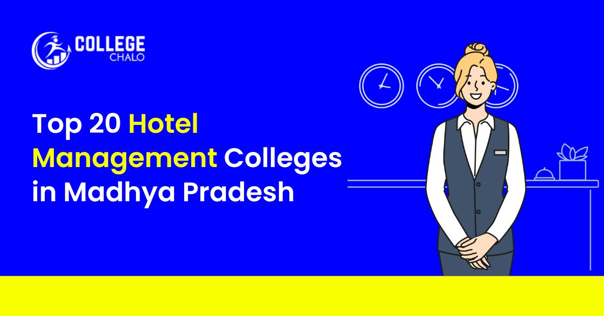 Top Hotel Management Colleges in Madhya Pradesh