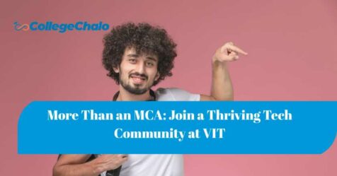 More Than an MCA: Join a Thriving Tech Community at VIT