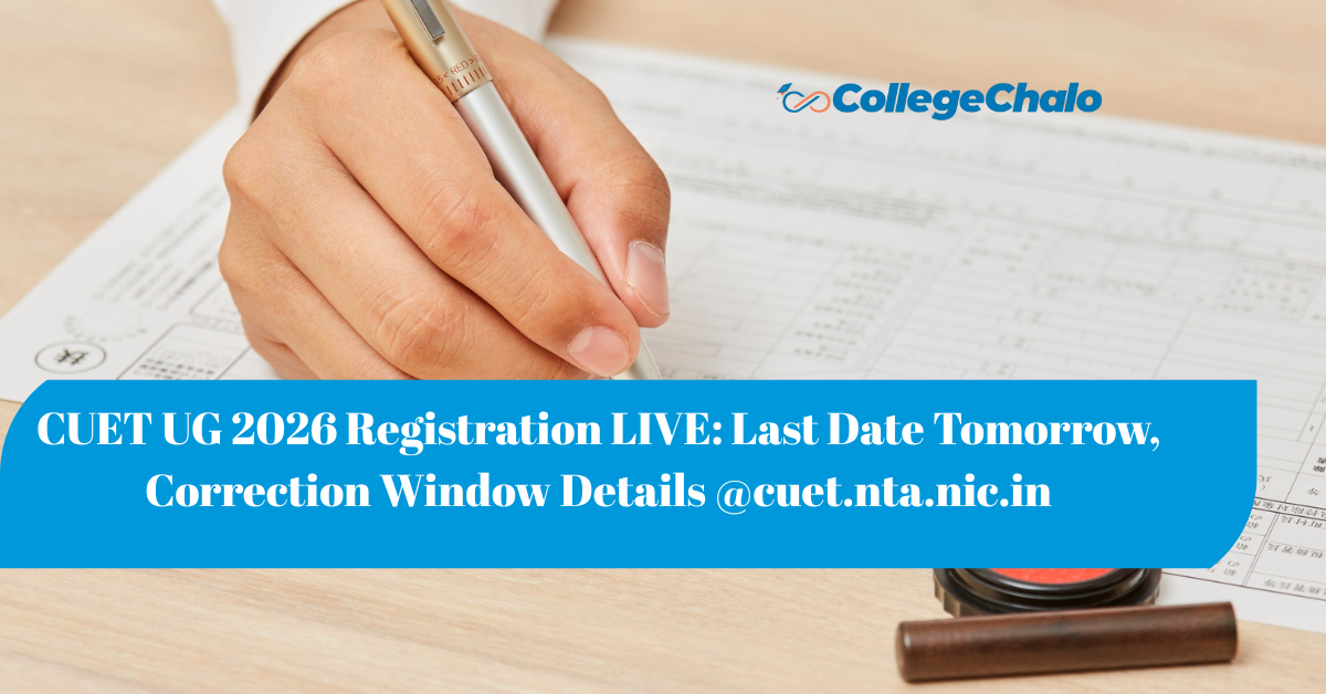 CUET UG 2026 Registration LIVE: Last Date Tomorrow, Correction Window Details @cuet.nta.nic.in