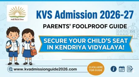 KVS Admission 2026-27 Officially Open: Parents' Ultimate Deadline Guide – Apply Before April 20!