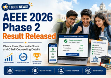AEEE 2026 Phase 2 Result Released: Check Rank, Percentile Score and CSAP Counselling Details
