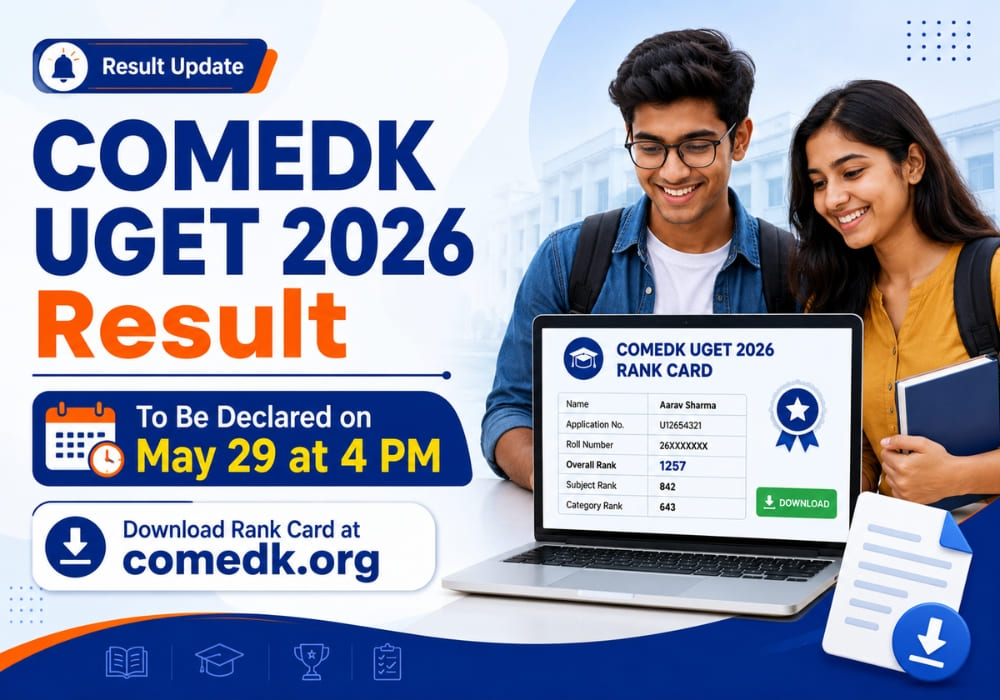 COMEDK UGET 2026 Result to Be Declared on May 29 at 4 PM; Download Rank Card at comedk.org