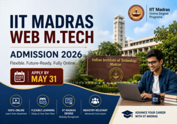 IIT Madras Web M.Tech Admission 2026: Apply by May 31 for Flexible Postgraduate Programs