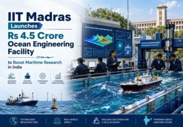IIT Madras Launches Rs 4.5 Crore Ocean Engineering Facility to Boost Maritime Research in India