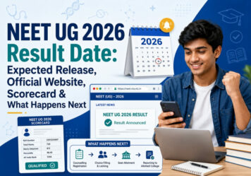 NEET UG 2026 Result Date: Expected Release, Official Website, Scorecard & What Happens Next