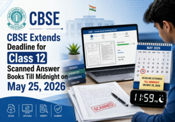 CBSE Extends Deadline for Class 12 Scanned Answer Books Till Midnight on May 25, 2026