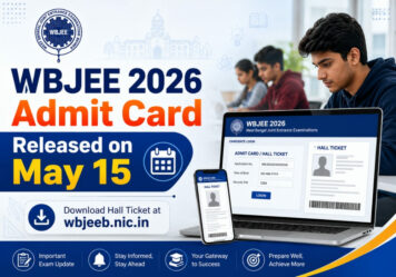 WBJEE 2026 Admit Card Released on May 15: Download Hall Ticket at wbjeeb.nic.in
