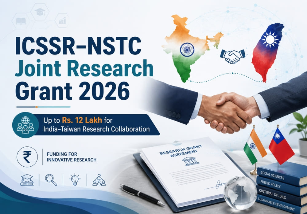 ICSSR–NSTC Joint Research Grant 2026: Up to Rs. 12 Lakh for India–Taiwan Research Collaboration