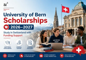 University of Bern Scholarships 2026–2027: Study in Switzerland with Funding Support