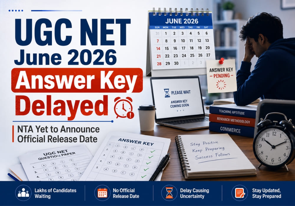 UGC NET June 2026 Answer Key Delayed: NTA Yet to Announce Official Release Date