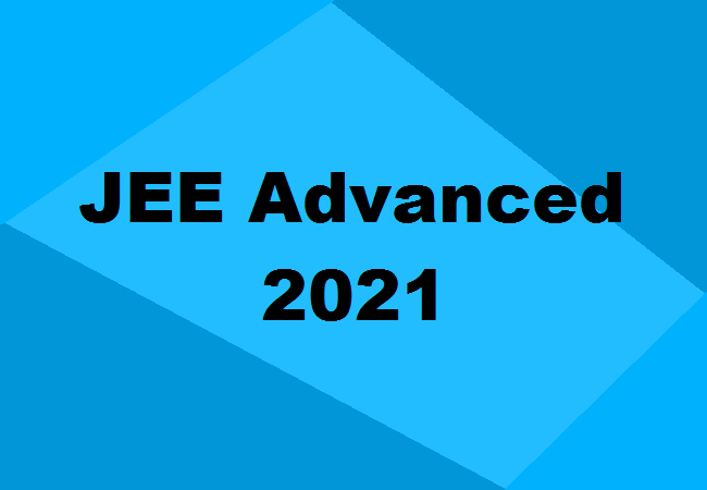 IIT JEE Advanced 2021 registration from great 11 to 12 September