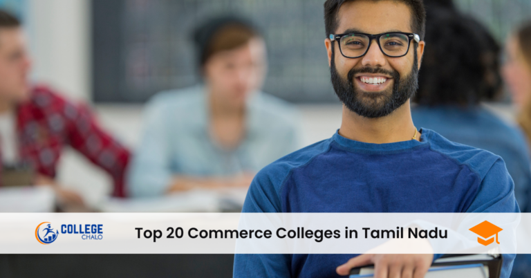 Top 20 Commerce Colleges in Tamil Nadu
