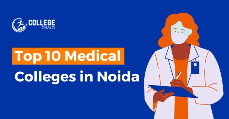 Top 10 Medical Colleges in Noida