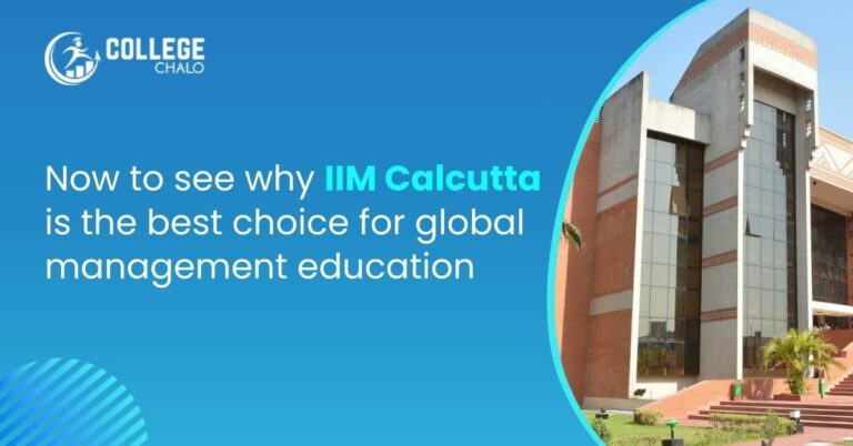 IIM Calcutta: Best Management School in India for Global Careers