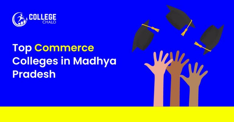Top Commerce Colleges in Madhya Pradesh