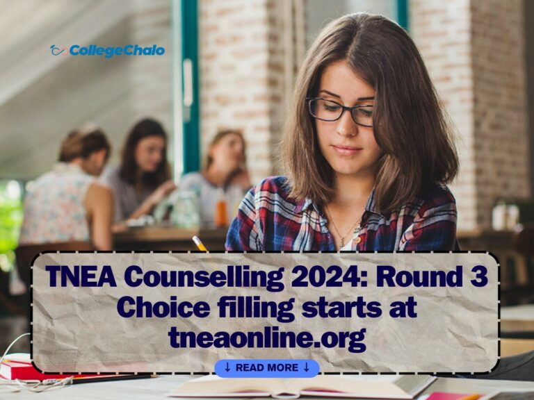TNEA Counselling 2024: Round 3 Choice filling starts at tneaonline.org