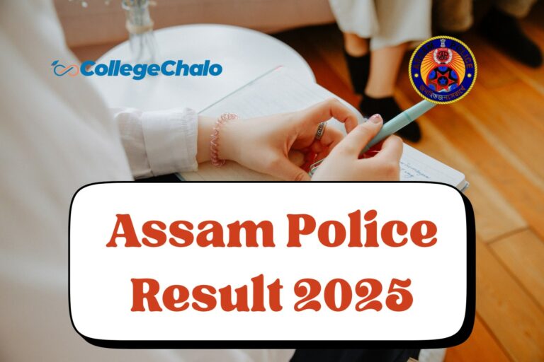 Assam Police Result 2025: Check Role, Key Updates & Important Updates