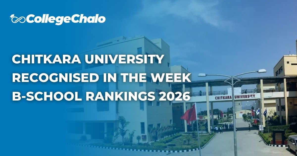 Chitkara University Recognised in THE WEEK B-School Rankings 2026