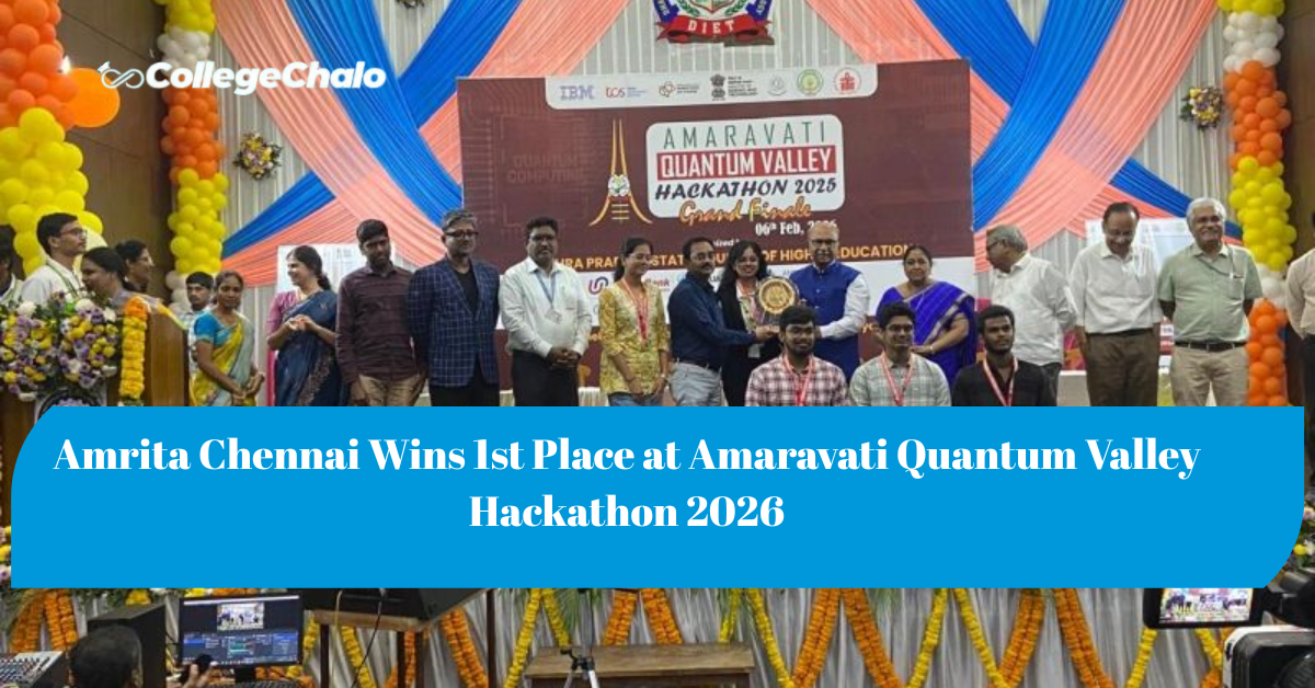 Amrita Chennai Wins 1st Place at Amaravati Quantum Valley Hackathon 2026