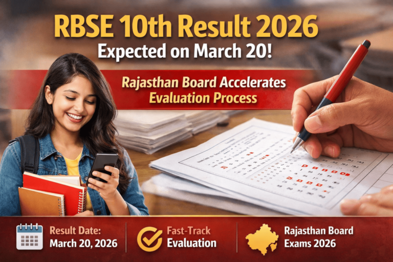 RBSE 10th Result 2026 Expected on March 20: Rajasthan Board Accelerates Evaluation Process