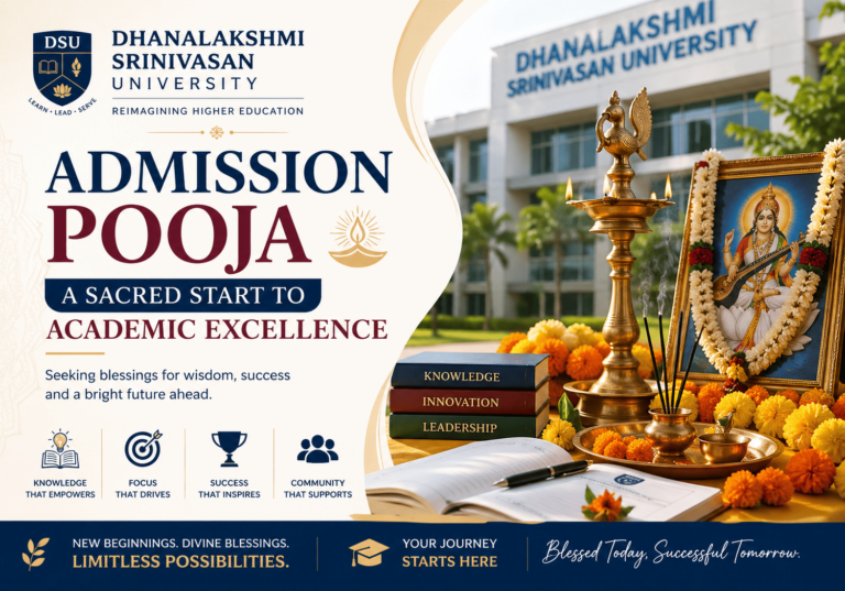 Admission Pooja at Dhanalakshmi Srinivasan University: A Sacred Start to Academic Excellence