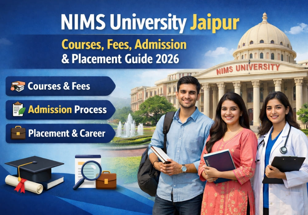 NIMS University Jaipur: Courses, Fees, Admission & Placement Guide 2026