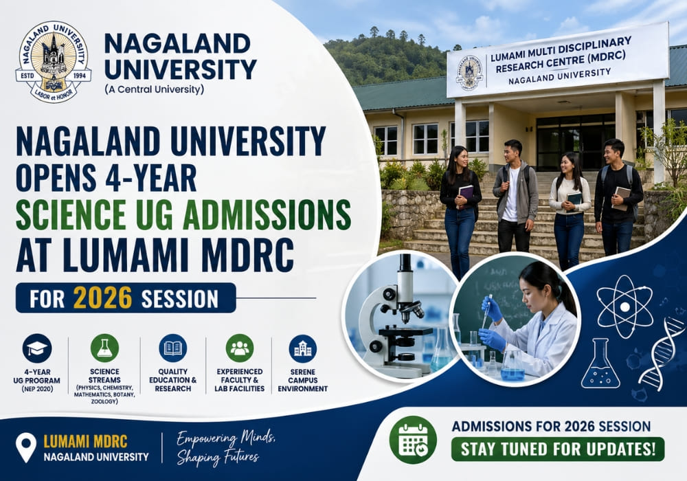 Nagaland University Opens 4-Year Science UG Admissions at Lumami MDRC for 2026 Session