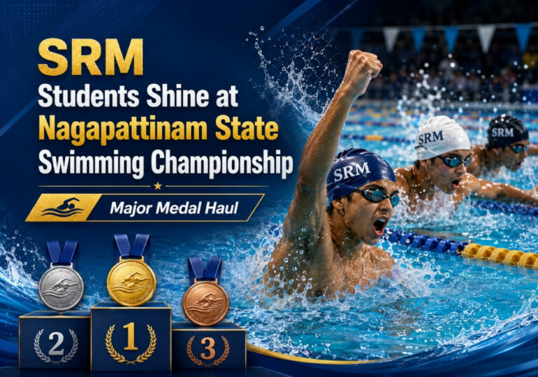 SRM Students Shine at Nagapattinam State Swimming Championship with Major Medal Haul