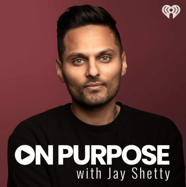On Purpose With Jay Shetty