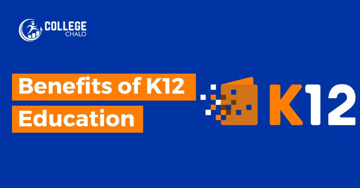 Benefits of K12 Education