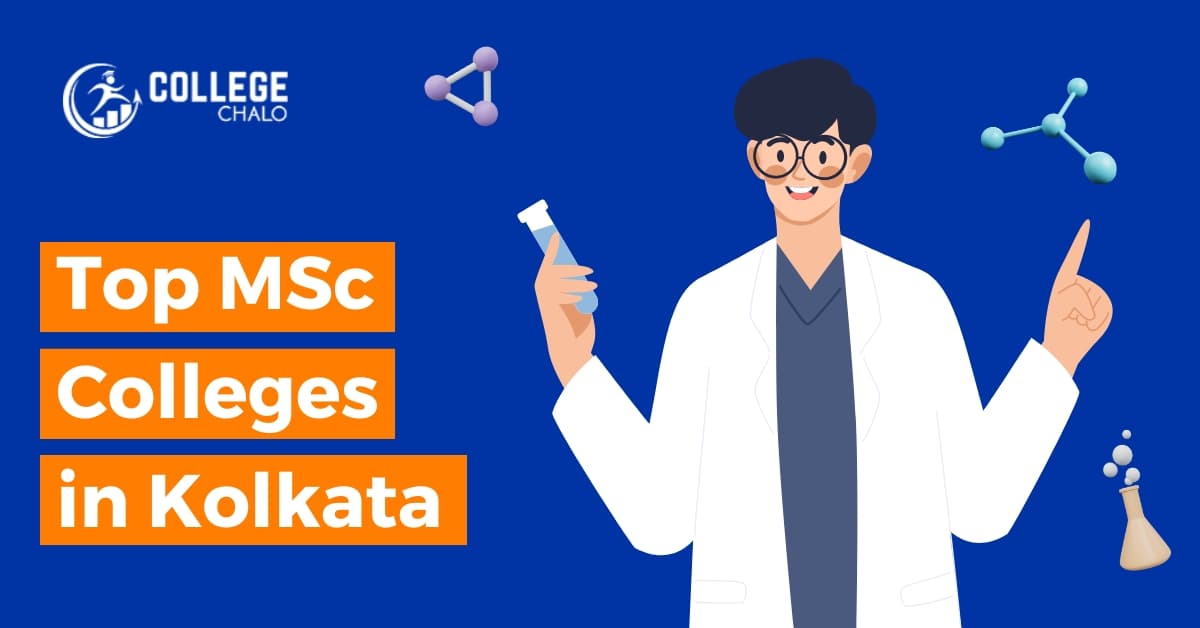 Top MSc Colleges in Kolkata latest list 2023