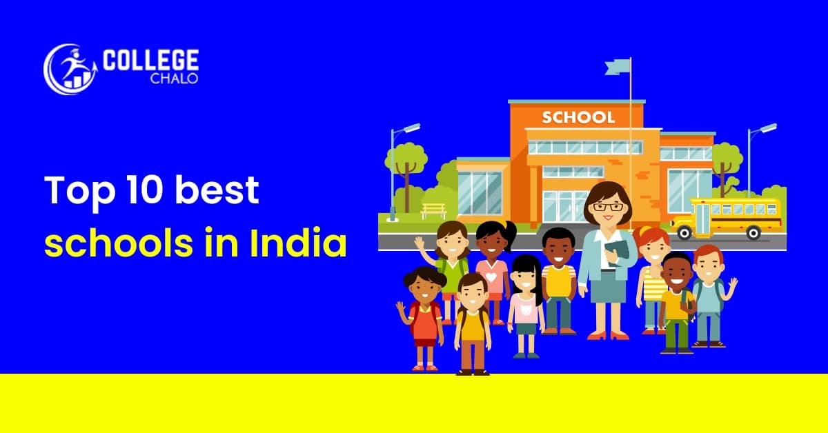 Top 10 Best Schools in India