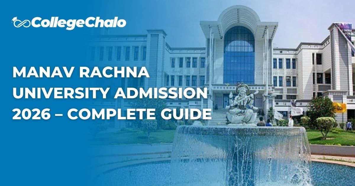 Manav Rachna University Admission 2026 – Complete Guide