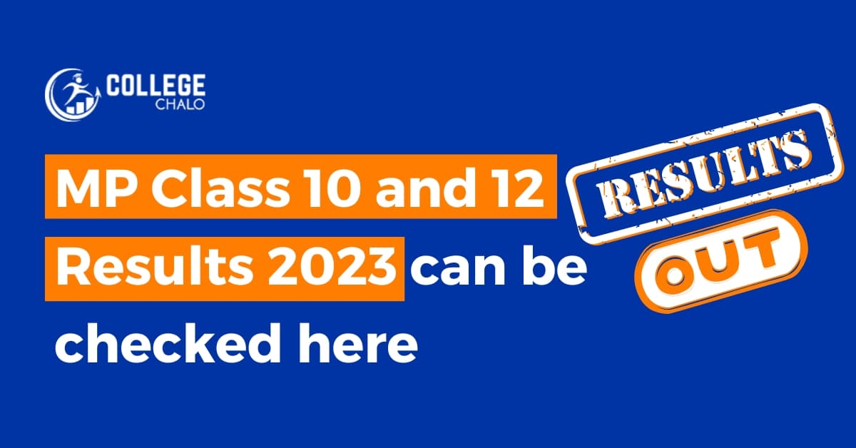 MP Class 10 and 12 Results 2023 can be checked here MP Class 10 and 12 Results 2023 can be checked here