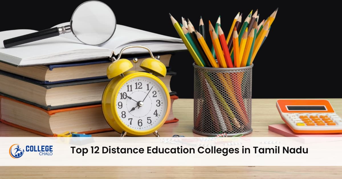 Top 12 Distance Education Colleges in Tamil Nadu Top 12 Distance Education Colleges in Tamil Nadu
