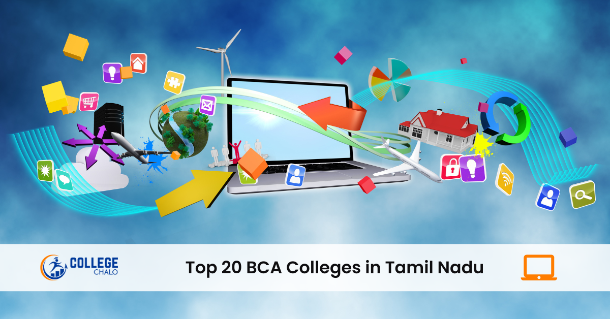 Top 20 BCA Colleges in Tamil Nadu Top 20 BCA Colleges in Tamil Nadu